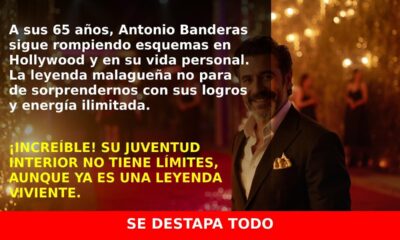 Antonio Banderas cumple 65 años y sigue conquistando Hollywood y la vida