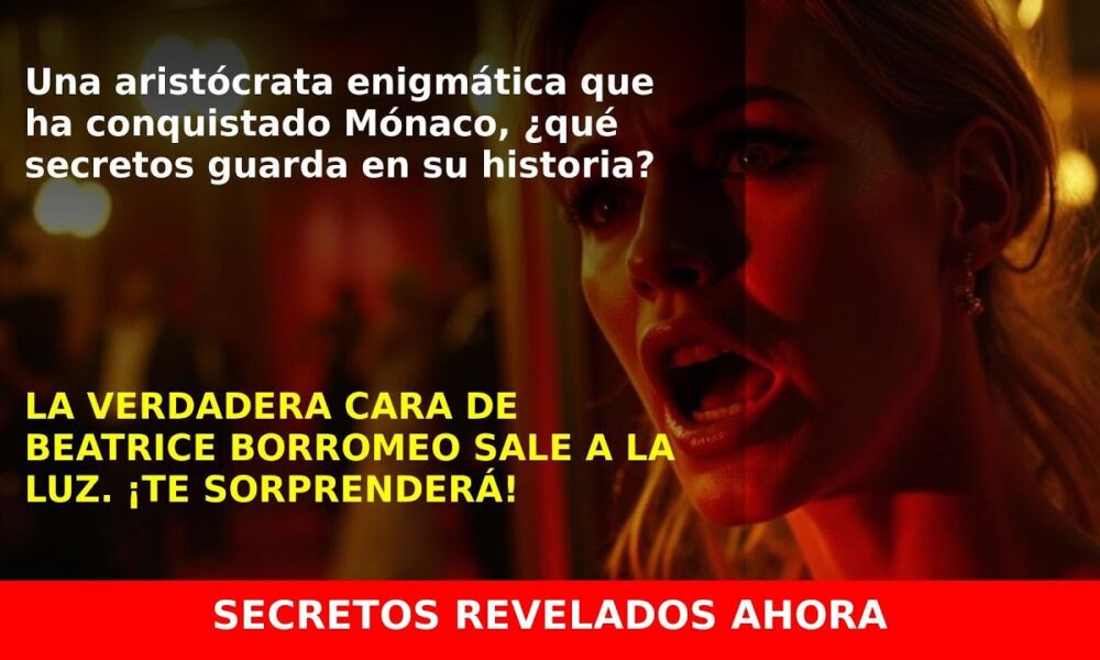 Beatrice Borromeo: La aristócrata que combina fortuna, moda y misterio en Mónaco