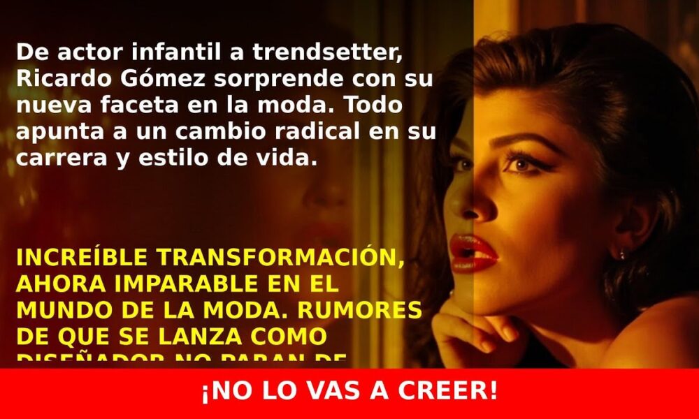 De ‘Cuéntame’ a tendencia: Ricardo Gómez sorprende con su nuevo proyecto de gafas