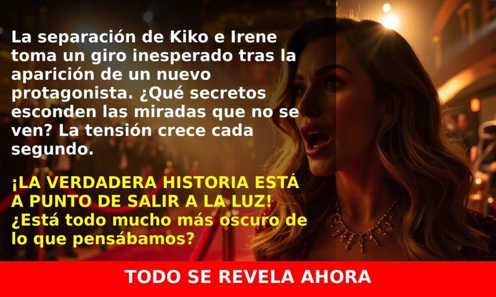 El Nuevo Protagonista en la Ruptura de Kiko Rivera y Irene Rosales