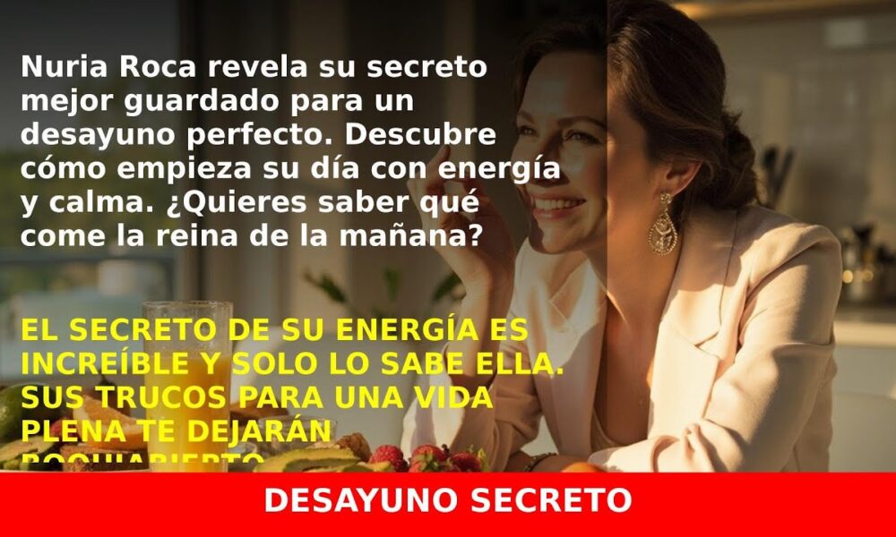 El secreto de Nuria Roca para un desayuno saludable y en calma