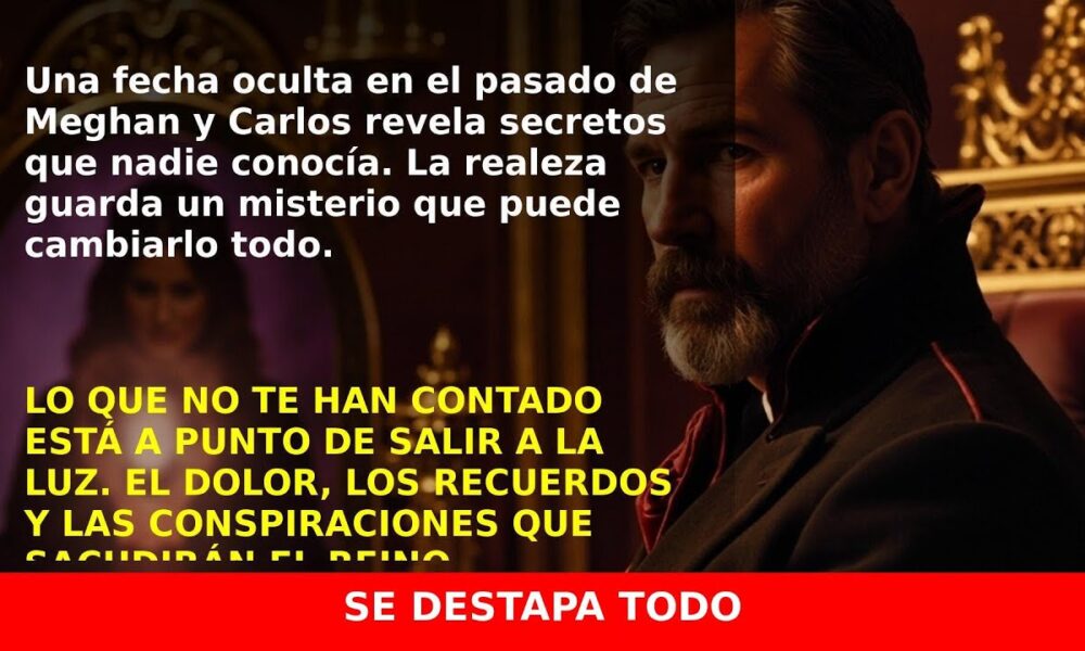 El secreto que Carlos III recuerda en el cumpleaños de Meghan Markle