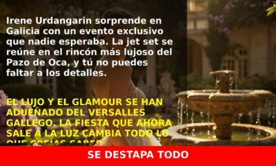 Irene Urdangarin sorprende en el lujo del Versalles gallego: ¡Descubre cómo fue la fiesta!