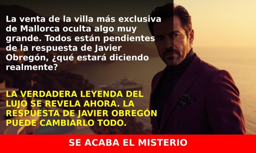 La misteriosa respuesta de Javier Obregón sobre la venta de El Manantial