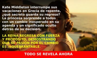 La sorprendente razón por la que Kate Middleton dejó sus vacaciones en Grecia