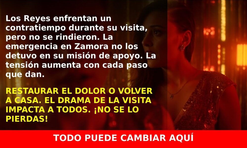 Los Reyes enfrentan un contratiempo y visitan zonas afectadas por incendios