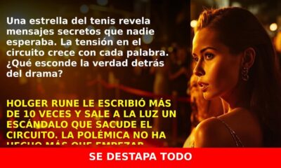 Kalinskaya revela que Holger Rune le escribió más de 10 veces y sacude el tenis