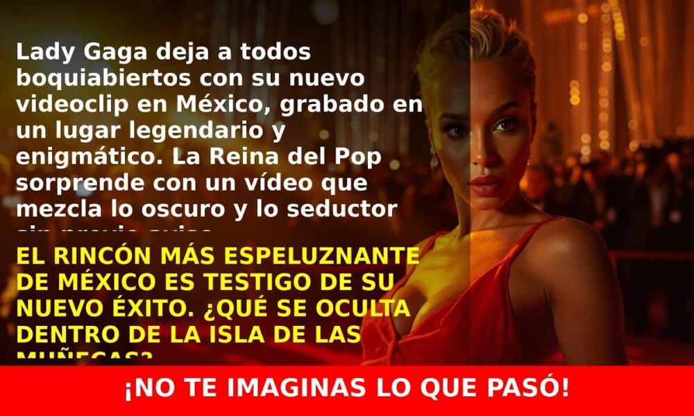 Lady Gaga sorprende con videoclip en México dirigido por Tim Burton