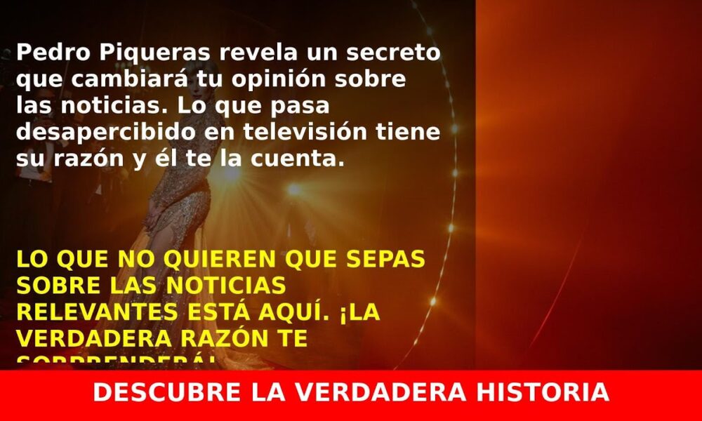 Pedro Piqueras revela por qué las noticias importantes pasan desapercibidas