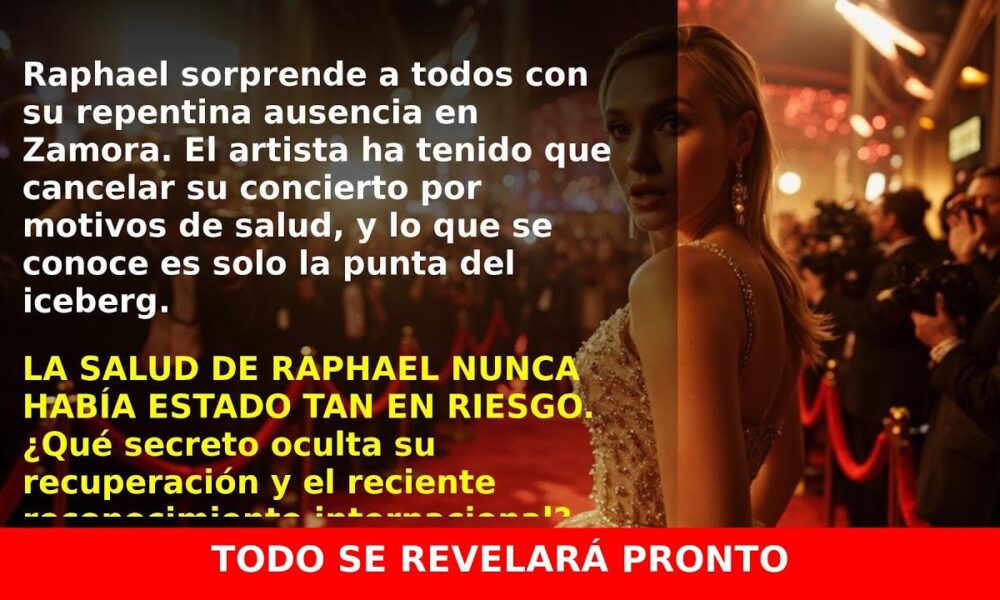 Raphael suspende concierto en Zamora por motivos de salud, ¿Qué está pasando?