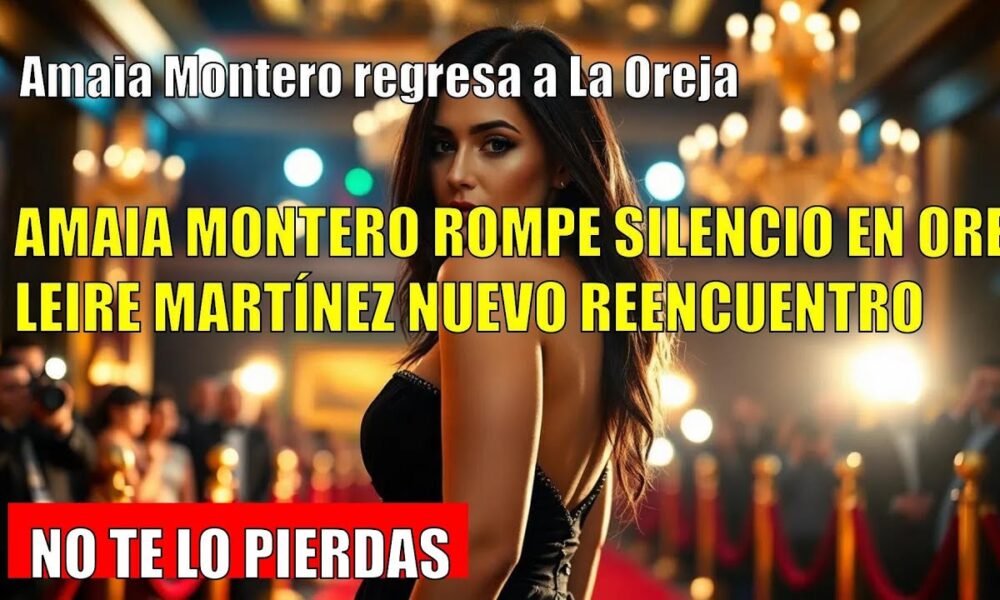 Amaia Montero regresa a La Oreja de Van Gogh: ¿nueva era y amor en puerta?