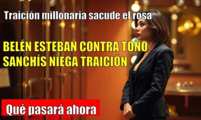 Belén Esteban revela la traición millonaria de Toño Sanchís