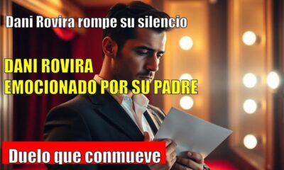 Dani Rovira se despide de su padre con una emotiva carta