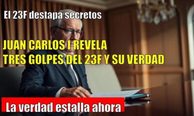 Juan Carlos I revela: tres golpes del 23F, la verdad que nadie contó