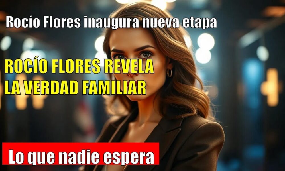 Rocío Flores cumple 29 y revela su verdad sobre la familia y la TV