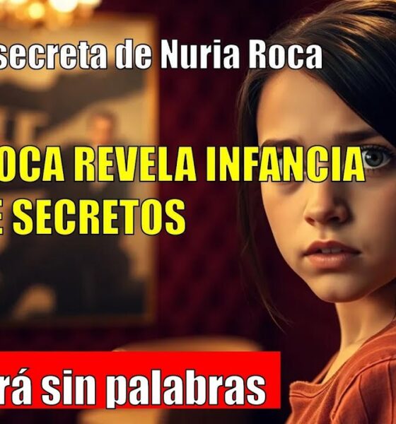 La infancia de Nuria Roca: un Guernica en el salón y secretos del pasado
