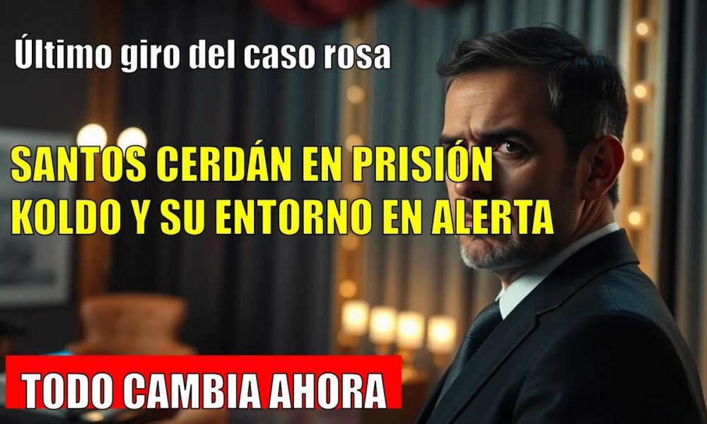 Santos Cerdán, en prisión: ¿qué le espera tras el Caso Koldo?