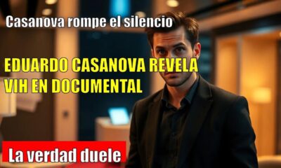 Eduardo Casanova REVELA su vih en documental