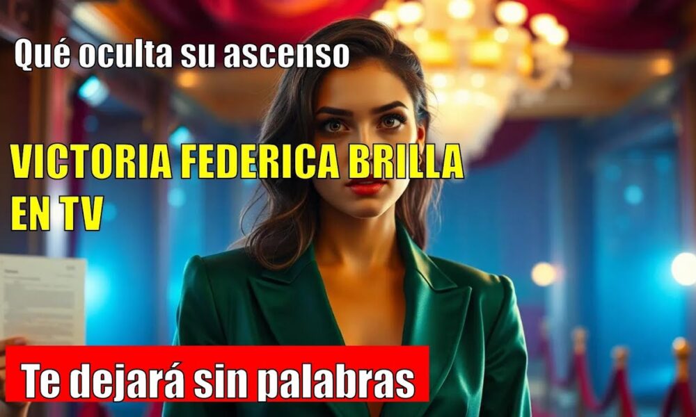 VICTORIA FEDERICA DESATA TENSIÓN: INFLUENCER EN TELEVISIÓN