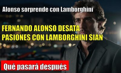 CAPTAN a Fernando Alonso con un Lamborghini de 4 millones