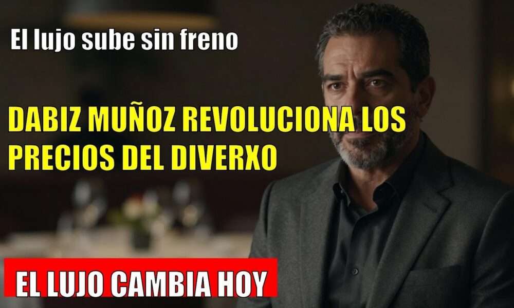 Dabiz Muñoz CAMBIA los precios de DiverXO