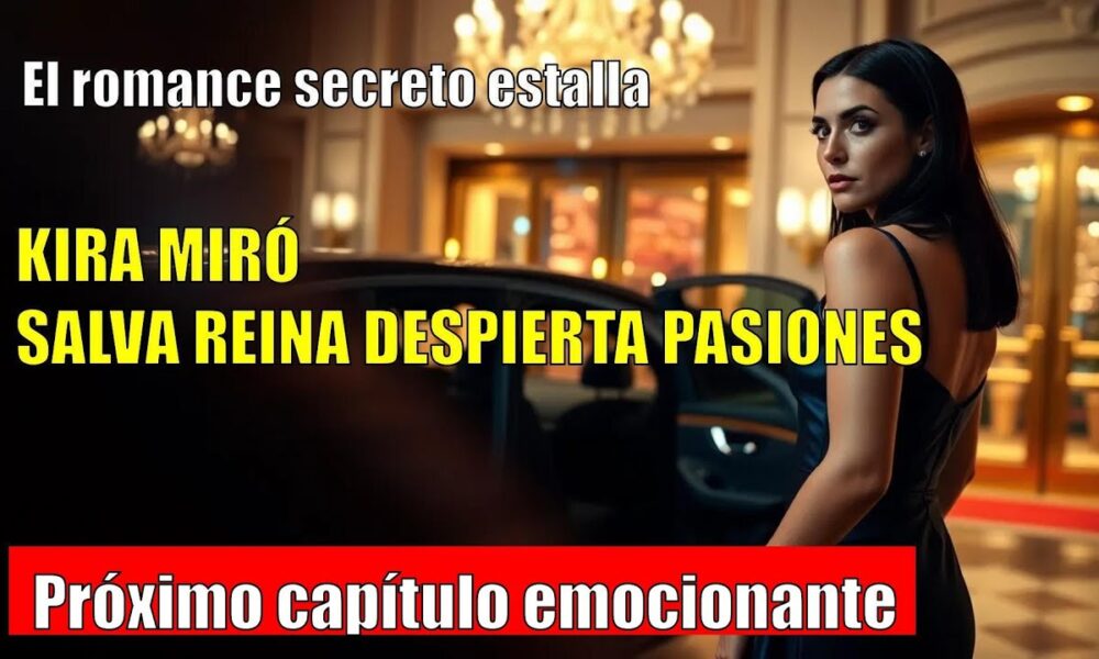 Kira Miró ANUNCIA su RELACIÓN con Salva Reina