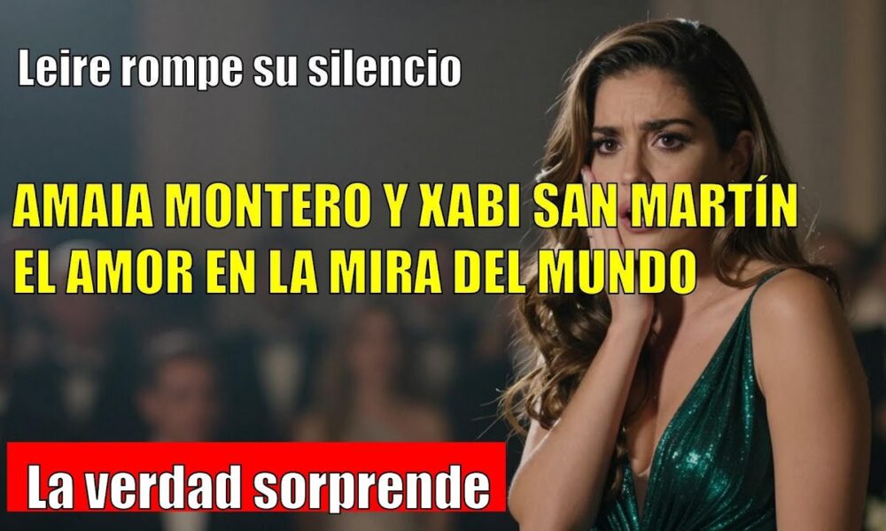 Leire Martínez REACCIONA a los rumores sobre Amaia Montero y Xabi San Martín