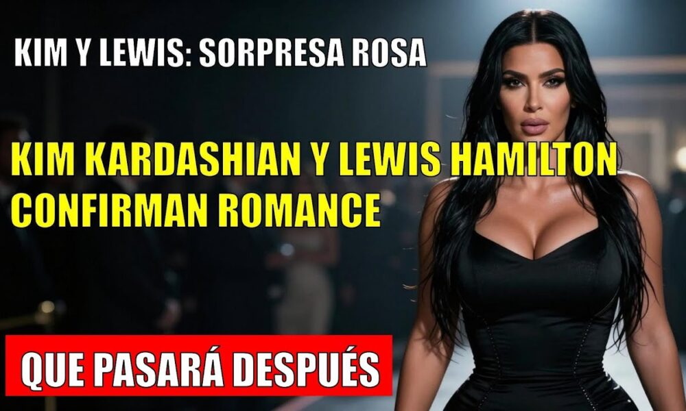Kim KARDASHIAN SORPRENDE en su romance con Lewis Hamilton