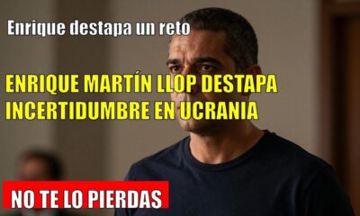 Enrique DESTAPA su mayor reto: la incertidumbre en Ucrania