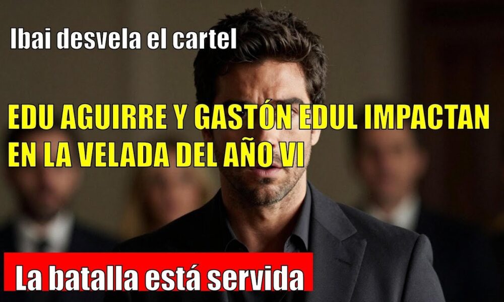 Ibai SORPRENDE con el cartel completo de La Velada del Año VI