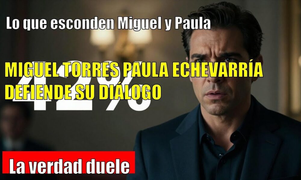 Miguel Torres ADMITE su visión sobre la relación con Paula