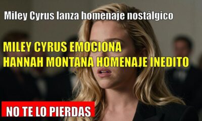 Miley Cyrus ANUNCIA un especial conmemorativo por Hannah Montana