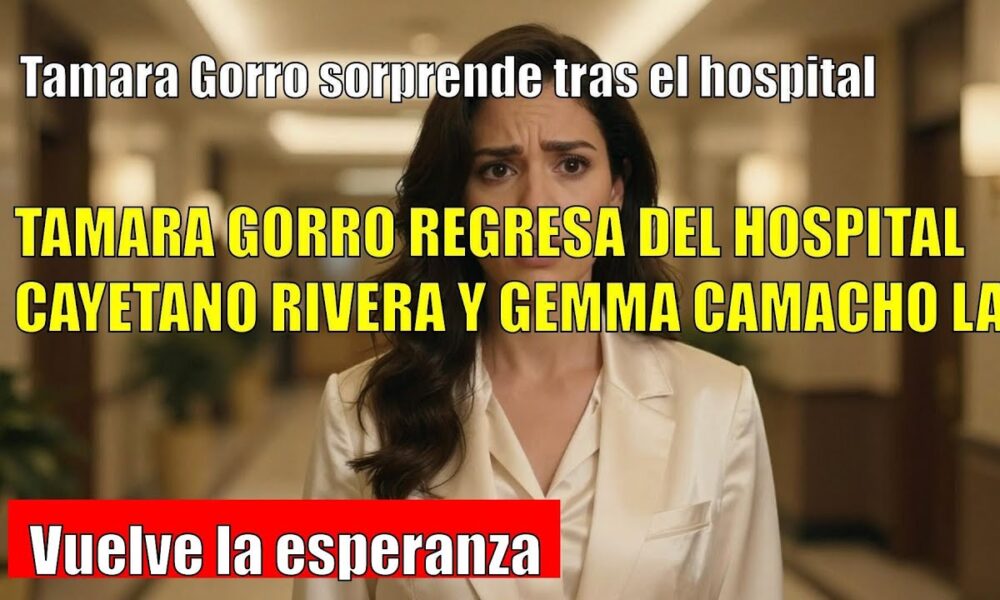 Tamara Gorro SORPRENDE cojeando tras el hospital