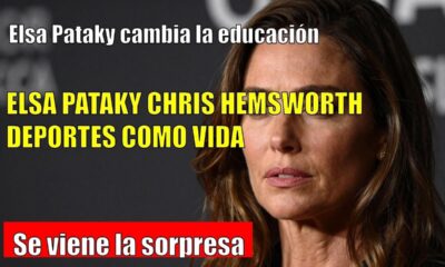 Elsa Pataky ANUNCIA un cambio en la educación de sus hijos