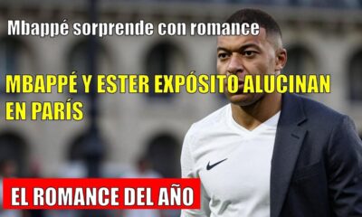 Mbappé SORPRENDE ROMANCE con Ester Expósito
