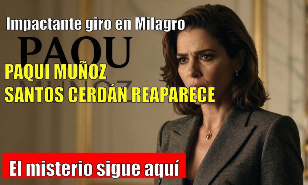 Paqui Muñoz CAPTAN en Milagro viendo el PASO de la VIRGEN