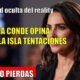 Patricia Conde OPINA sobre la isla de las TENTACIONES