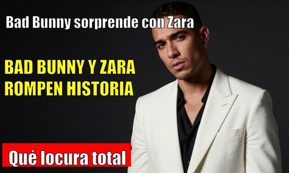 Bad Bunny SORPRENDE con su colección Benito Antonio x Zara