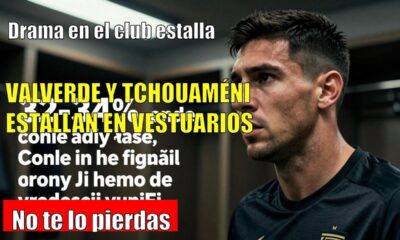 Fede Valverde SE ENFRENTA a Tchouaméni tras el incidente en vestuarios