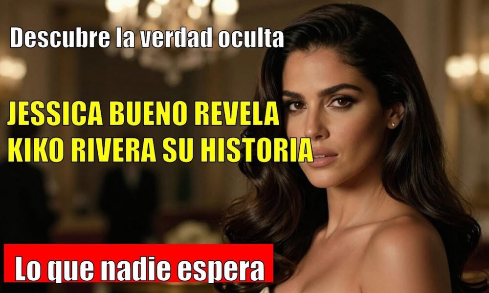 Jessica Bueno DESTAPA a Kiko Rivera