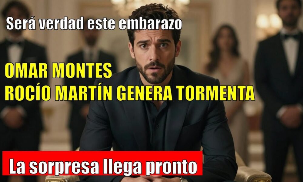 Omar Montes ANUNCIA un EMBARAZO junto a Rocío Martín