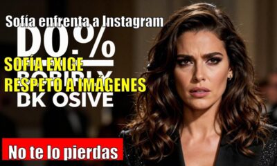 Sofía CONFRONTA a Instagram por uso de su imagen