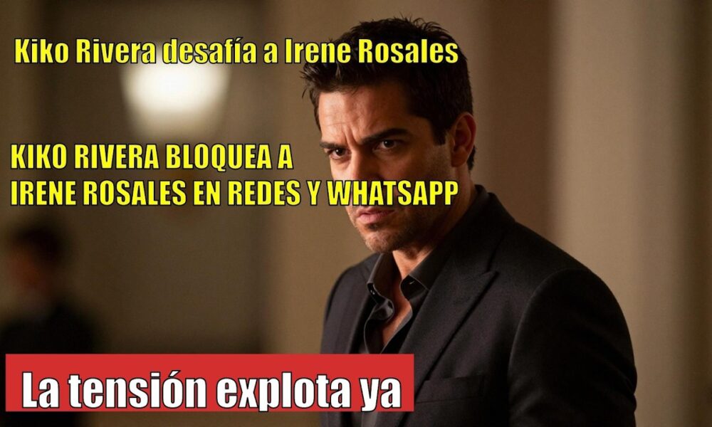 Kiko Rivera CONFRONTA a Irene Rosales