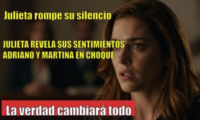 Julieta CONFIESA su secreto