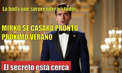 Mirko SORPRENDE con su boda el próximo verano