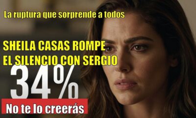 Sheila Casas CONFIESA la ruptura con Sergio