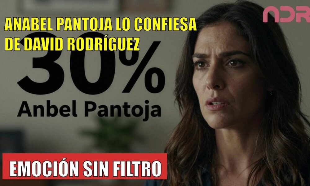Anabel Pantoja CONFIESA la verdad sobre su relación con David Rodríguez
