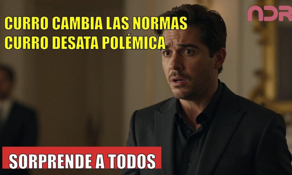 Curro CAMBIA una de las NORMAS más absurdas de los LUJÁN