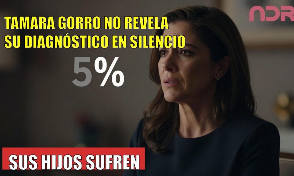 Tamara Gorro CONFIESA que no dirá su diagnóstico